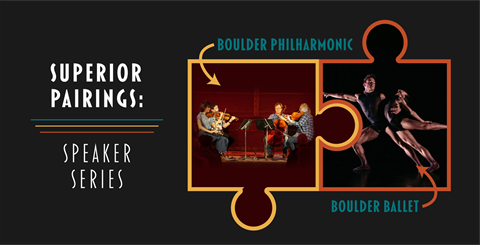 superior pairings graphic featuring two puzzle pieces with photos of boulder philharmonic and boulder ballet inside